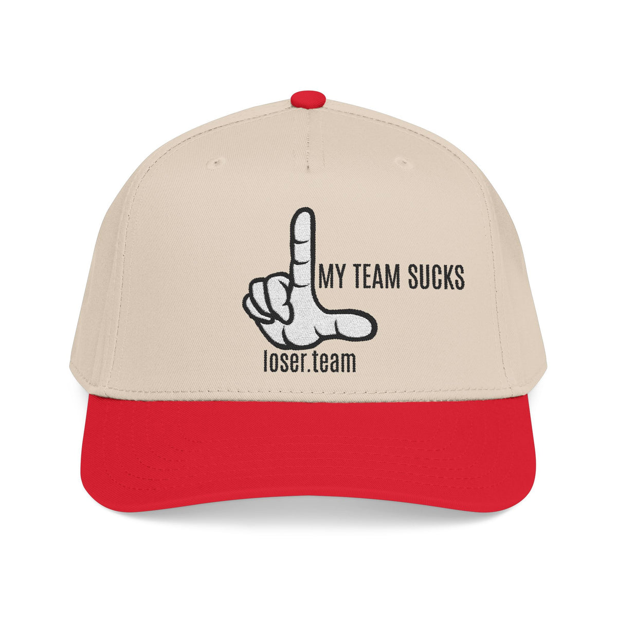 The Loser Hat — "MY TEAM SUCKS" Embroidered Cap for Any Bet, Any Sport