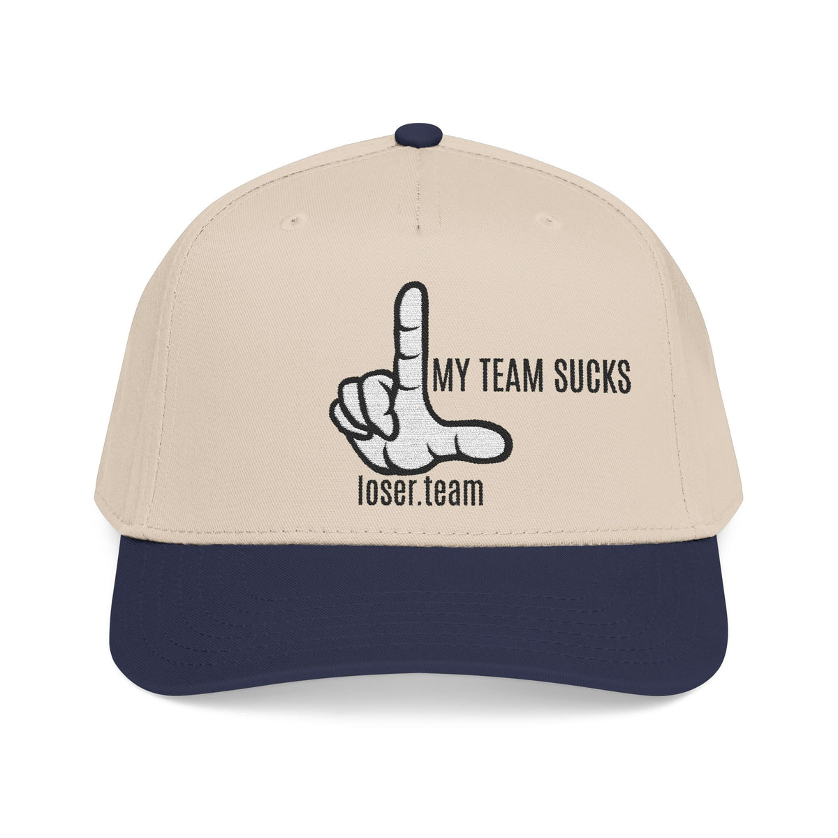 The Loser Hat — "MY TEAM SUCKS" Embroidered Cap for Any Bet, Any Sport